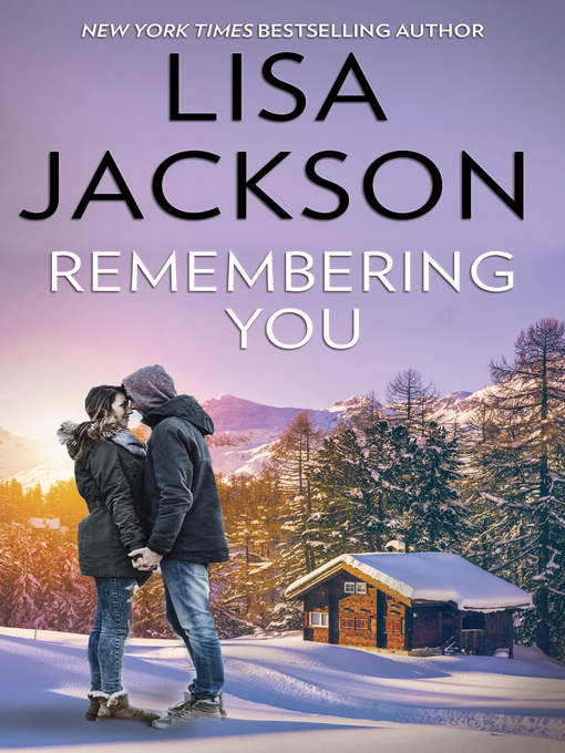 Title details for Remembering You by Lisa Jackson - Available